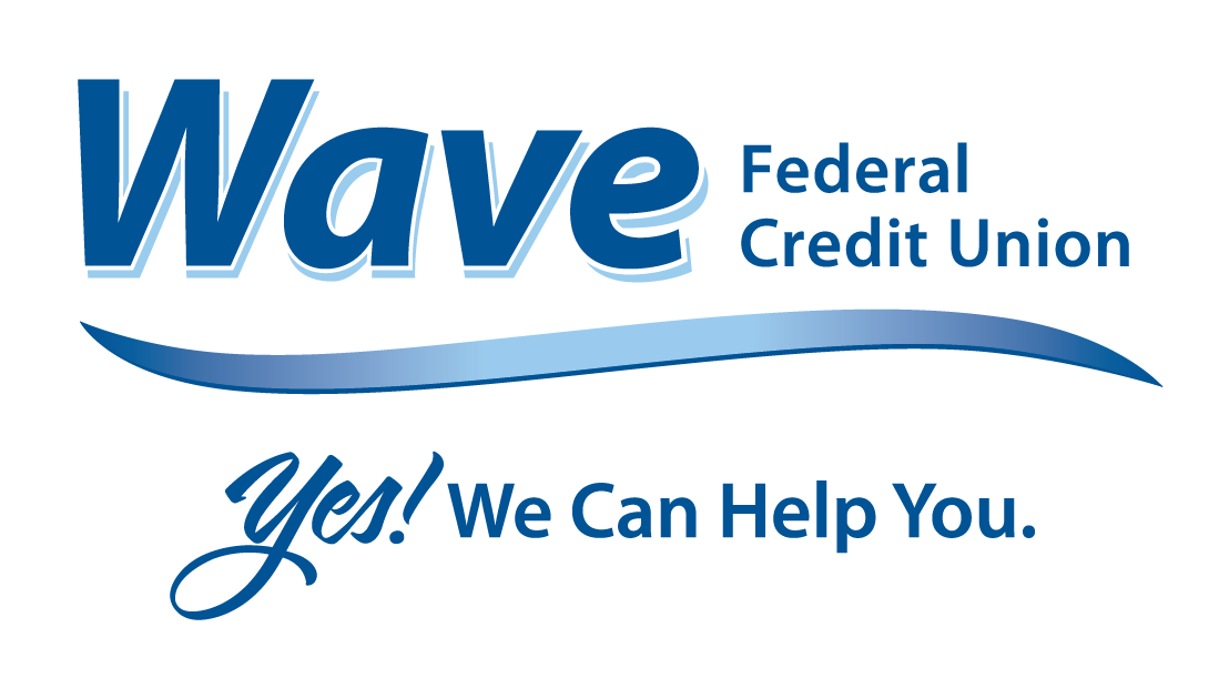 Wave Federal Credit Union- Yes! We Can Help You.